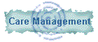 Care Management